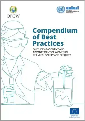 Compendium of best practices on the engagement and advancement of women in chemical safety and security