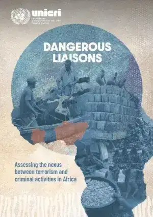 Dangerous Liaisons: Assessing the Nexus Between Terrorism and Criminal Activities in Africa