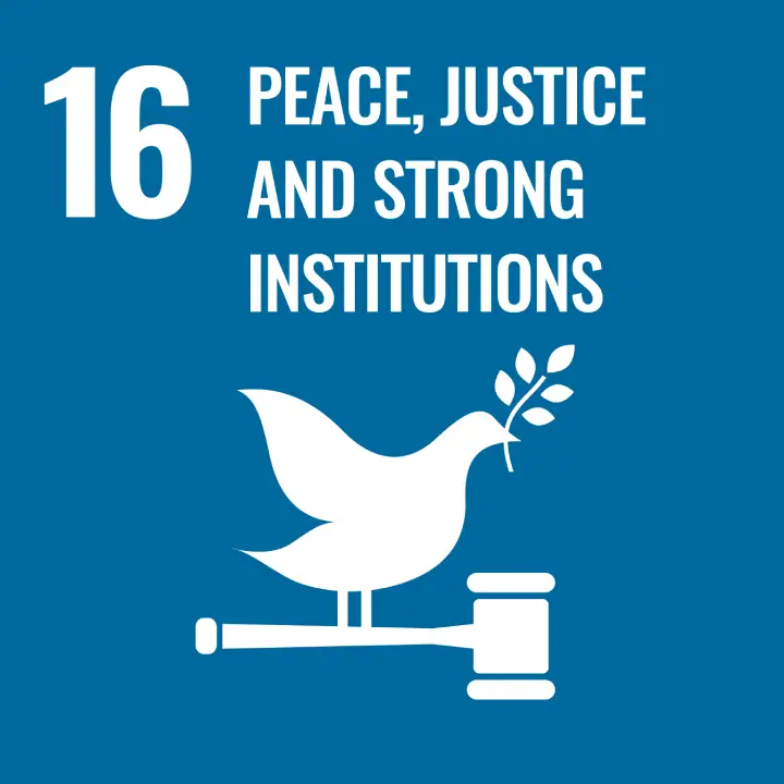 Goal 16 - PEACE, JUSTICE AND STRONG INSTITUTIONS